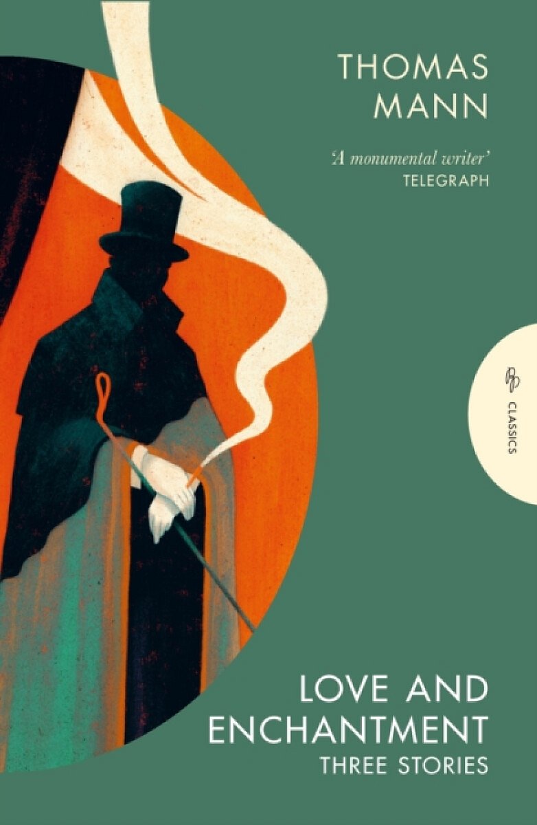 Love and Enchantment - Thomas Mann