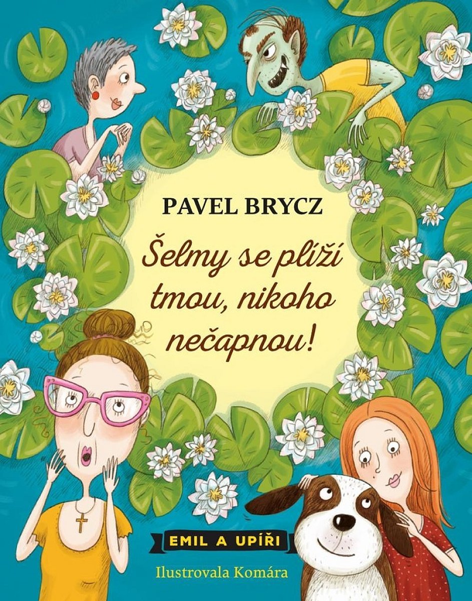 Šelmy se plíží tmou, nikoho nečapnou! (5.díl)
