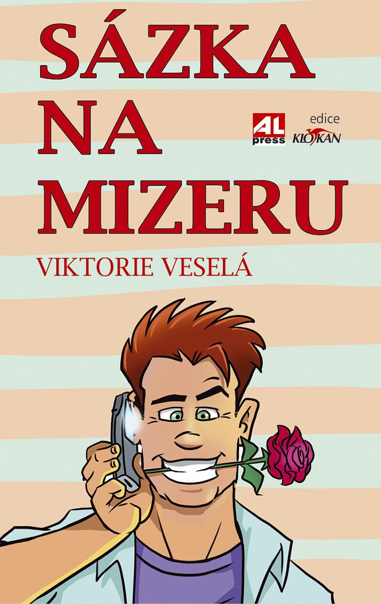 Sázka na mizeru - Viktorie Veselá