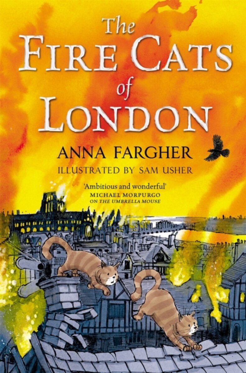 The Fire Cats of London - Fargher Anna