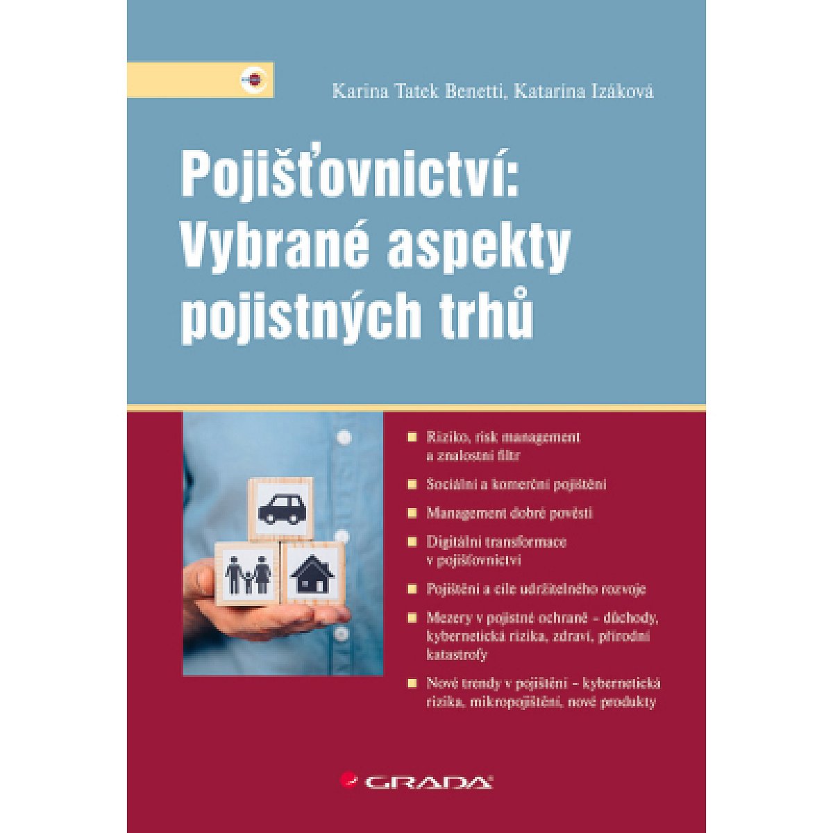 Pojišťovnictví: Vybrané aspekty pojistných trhů