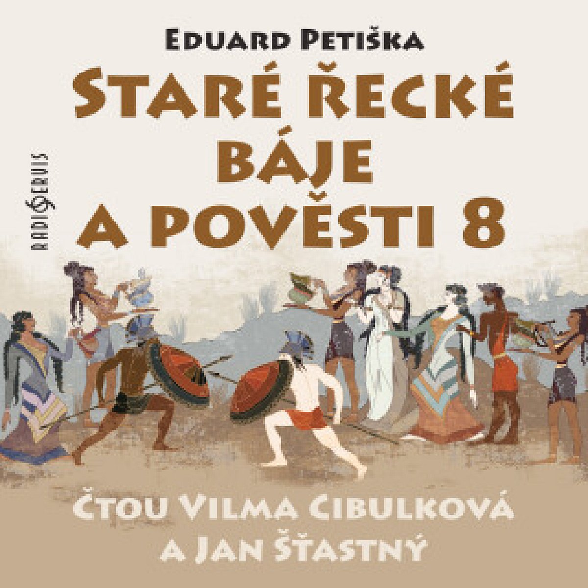 Eduard Petiška: Staré řecké báje a pověsti 8 - Eduard Petiška - audiokniha