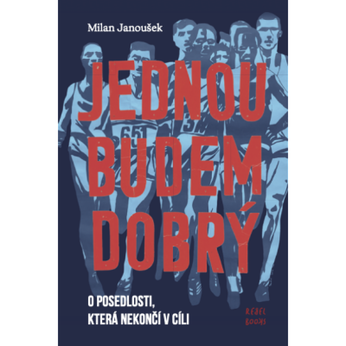 Jednou budem dobrý