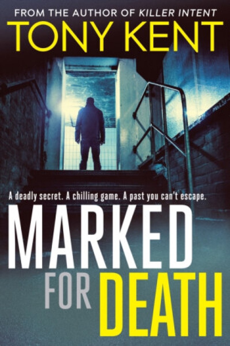 Marked for Death - Kent Tony