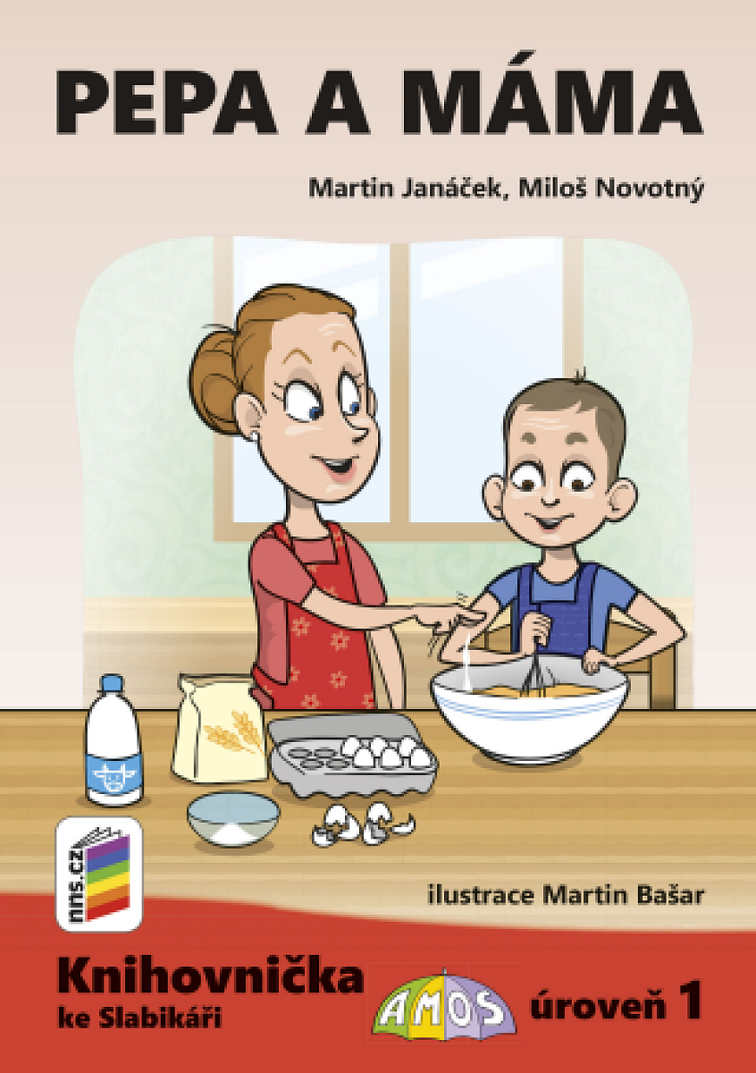Pepa a máma (Knihovnička ke Slabikáři AMOS) - Miloš Novotný, Martin Janáček