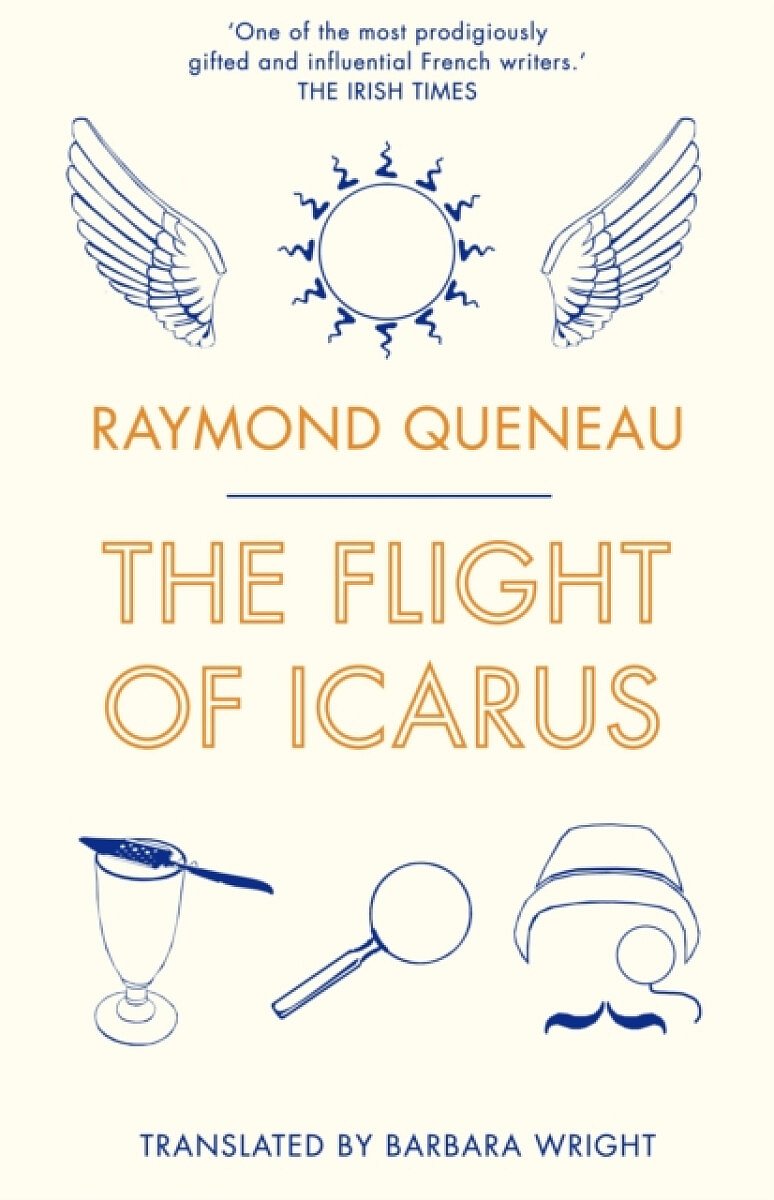 The Flight of Icarus - Raymond Queneau