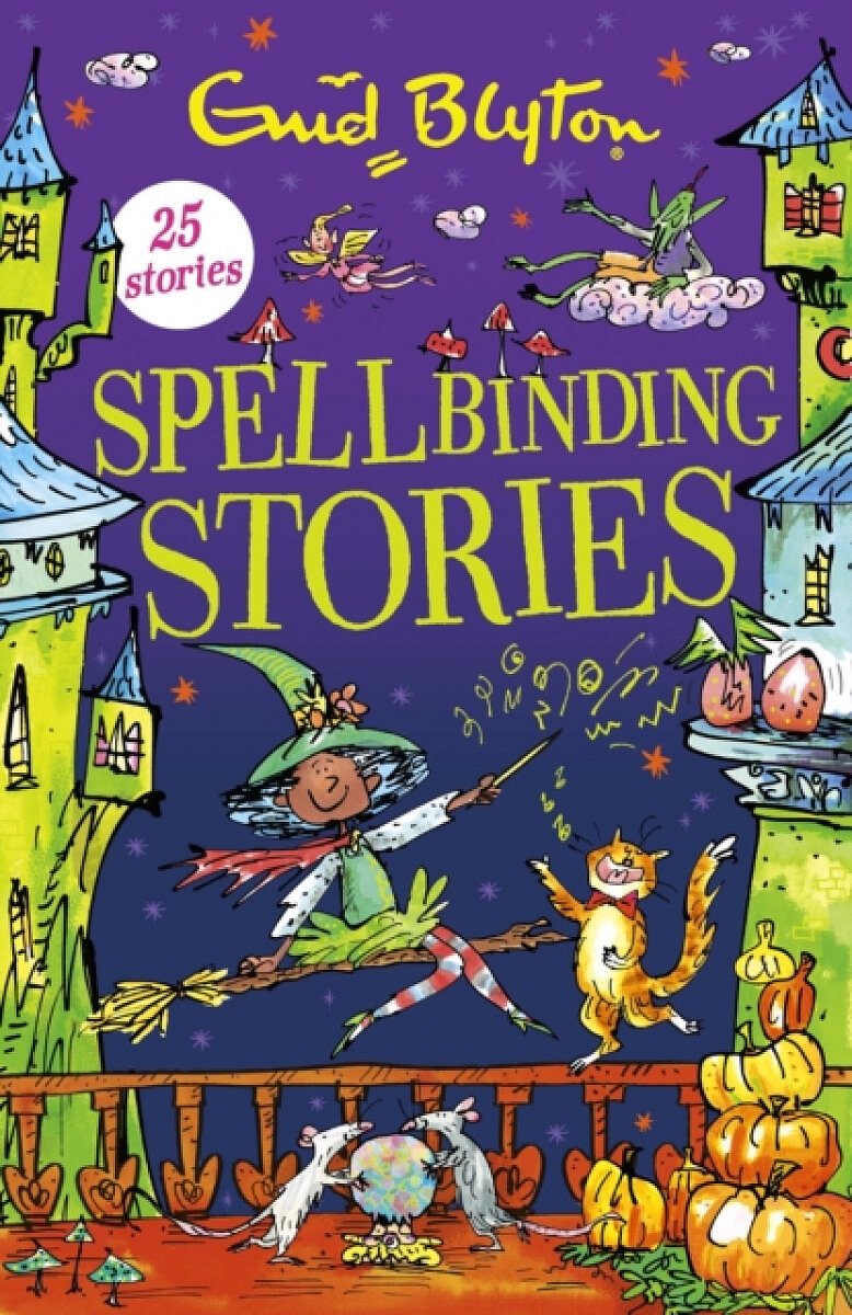 Spellbinding Stories - Enid Blyton