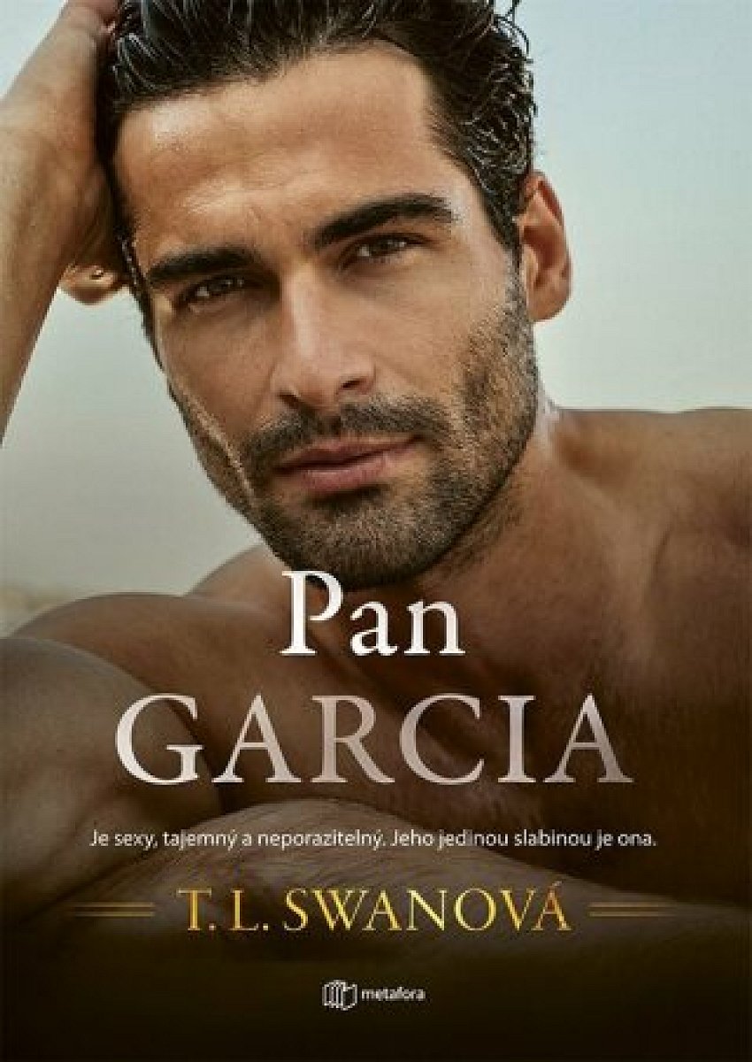 Pan Garcia - T. L. Swan - e-kniha