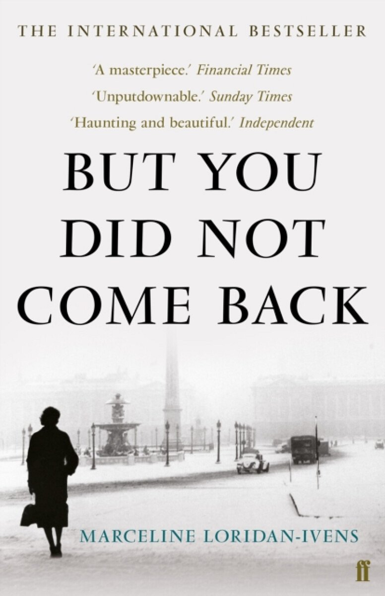 But You Did Not Come Back - Marceline Loridan-Ivens