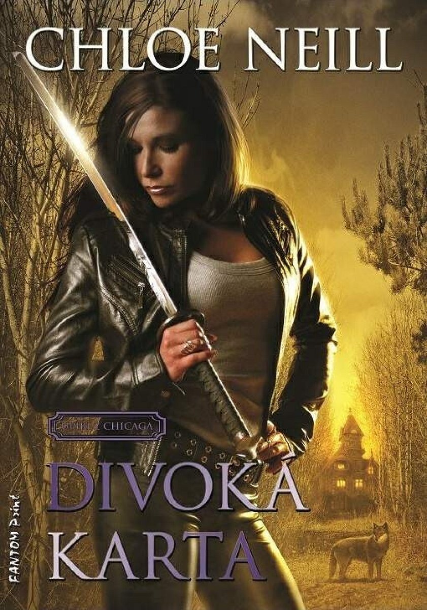 Divoká karta - Upíři z Chicaga - Chloe Neill