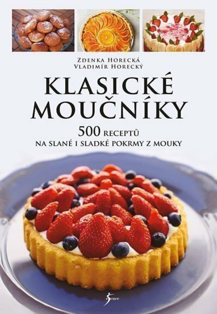 Klasické moučníky (poškozená) - Zdeňka Horecká, Vladimír Horecký