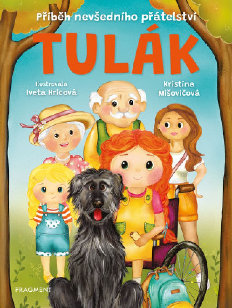 Tulák – Příběh nevšedního přátelství - Kristína Mišovičová - e-kniha
