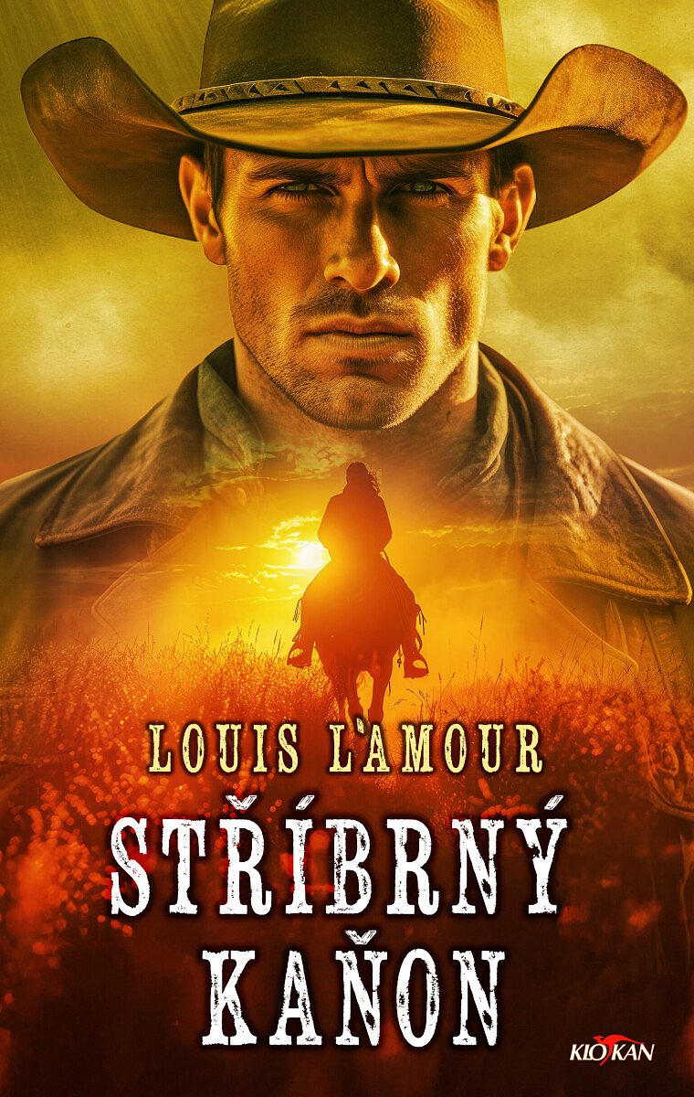 Stříbrný kaňon - Louis L'Amour