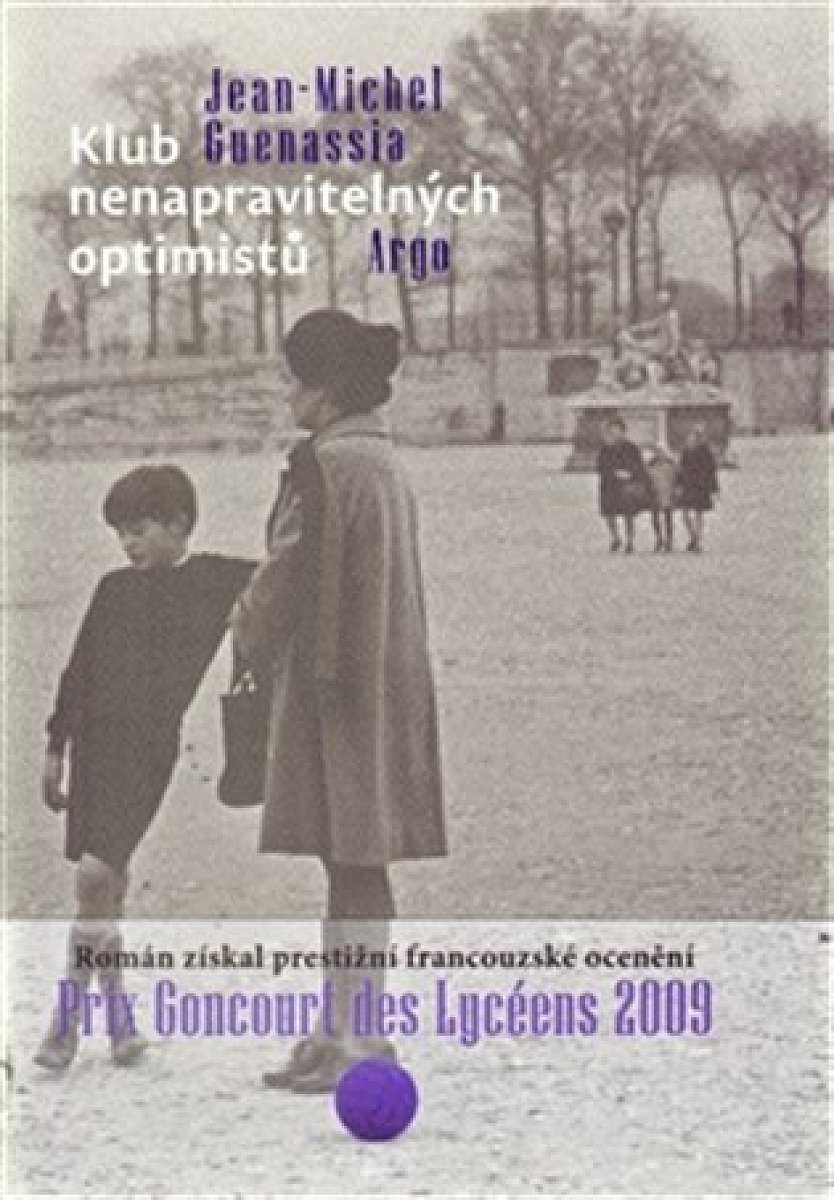 Klub nenapravitelných optimistů - Jean-Michel Guenassia - e-kniha