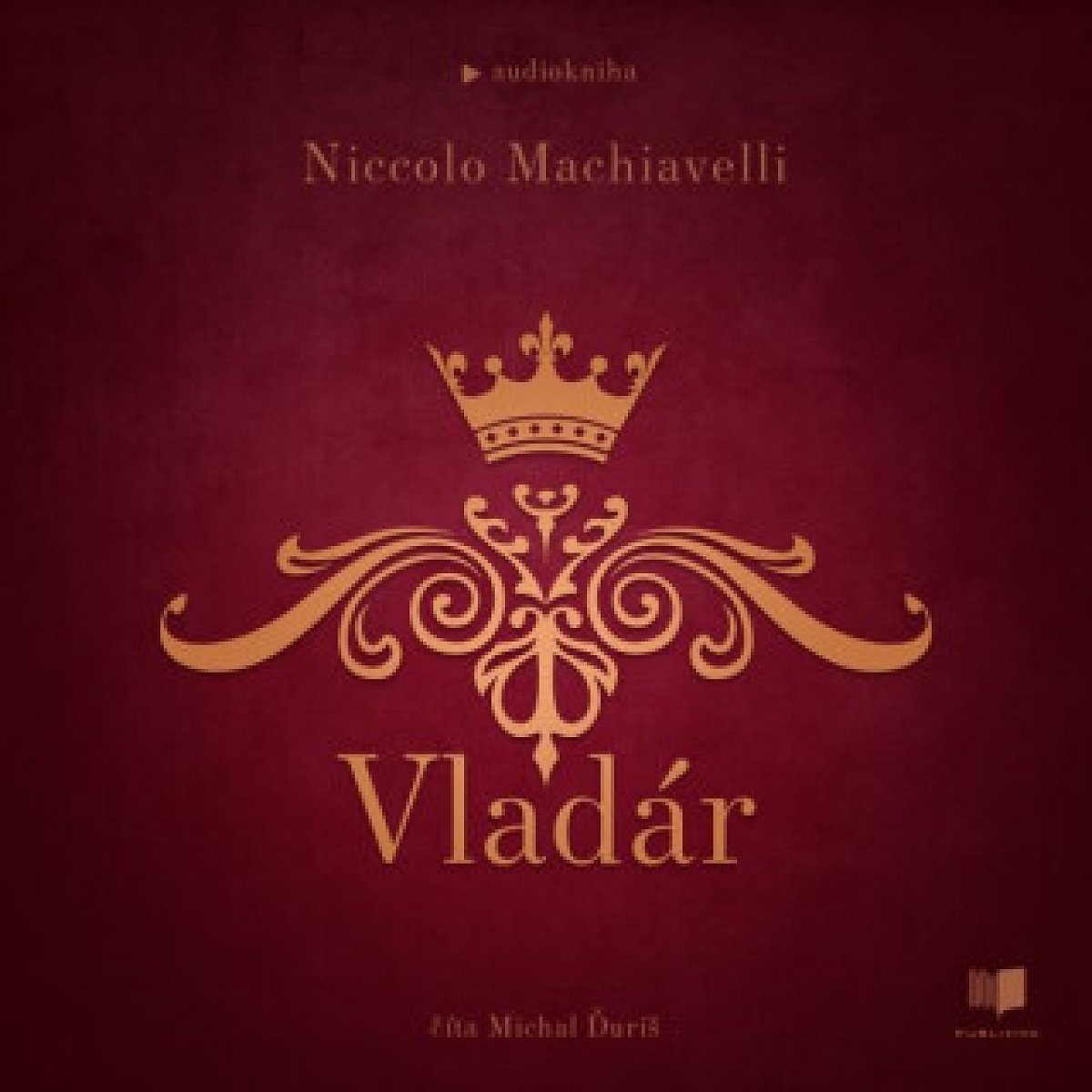 Vladár - Niccoló Machiavelli - audiokniha