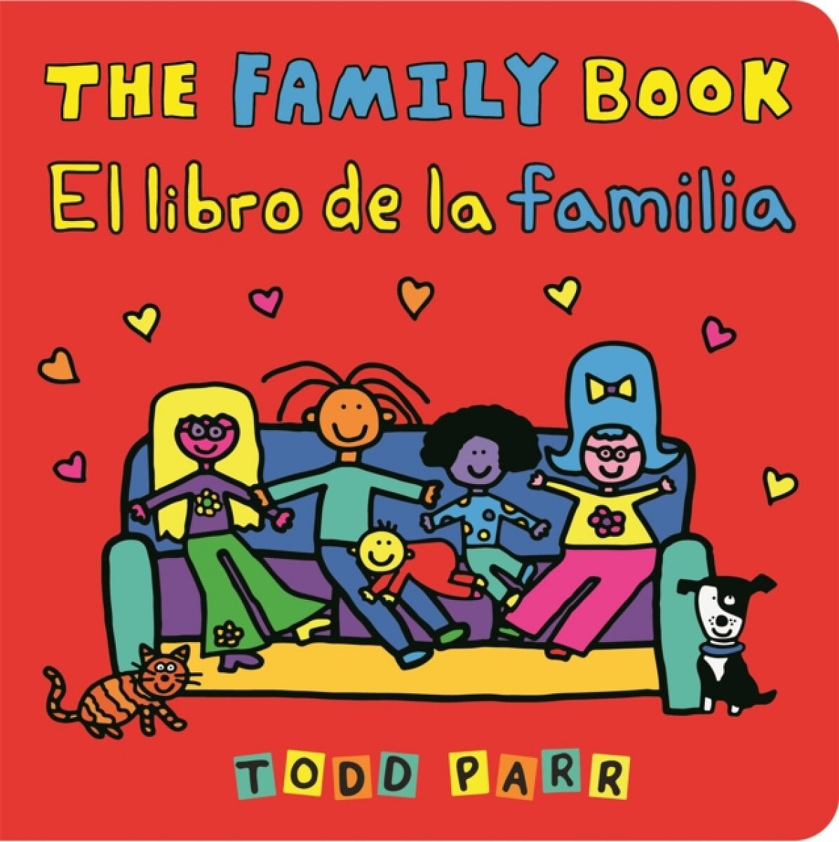 The Family Book / El libro de la familia (Bilingual edition) - Parr Todd
