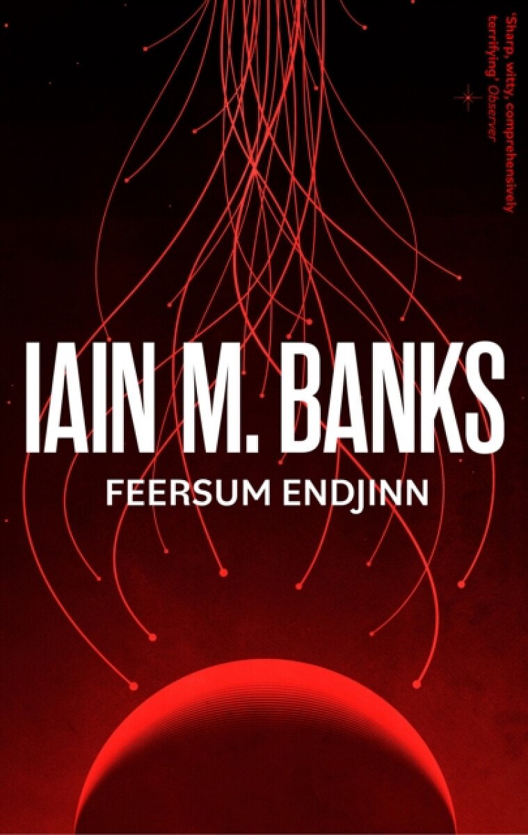 Feersum Endjinn - Iain M. Banks