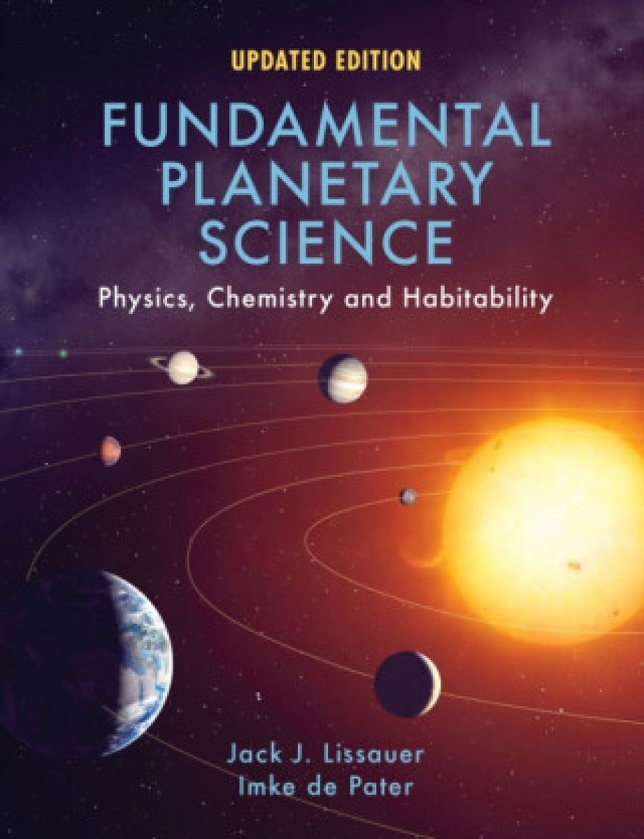 Fundamental Planetary Science - Imke  de Pater, Jack J. Lissauer