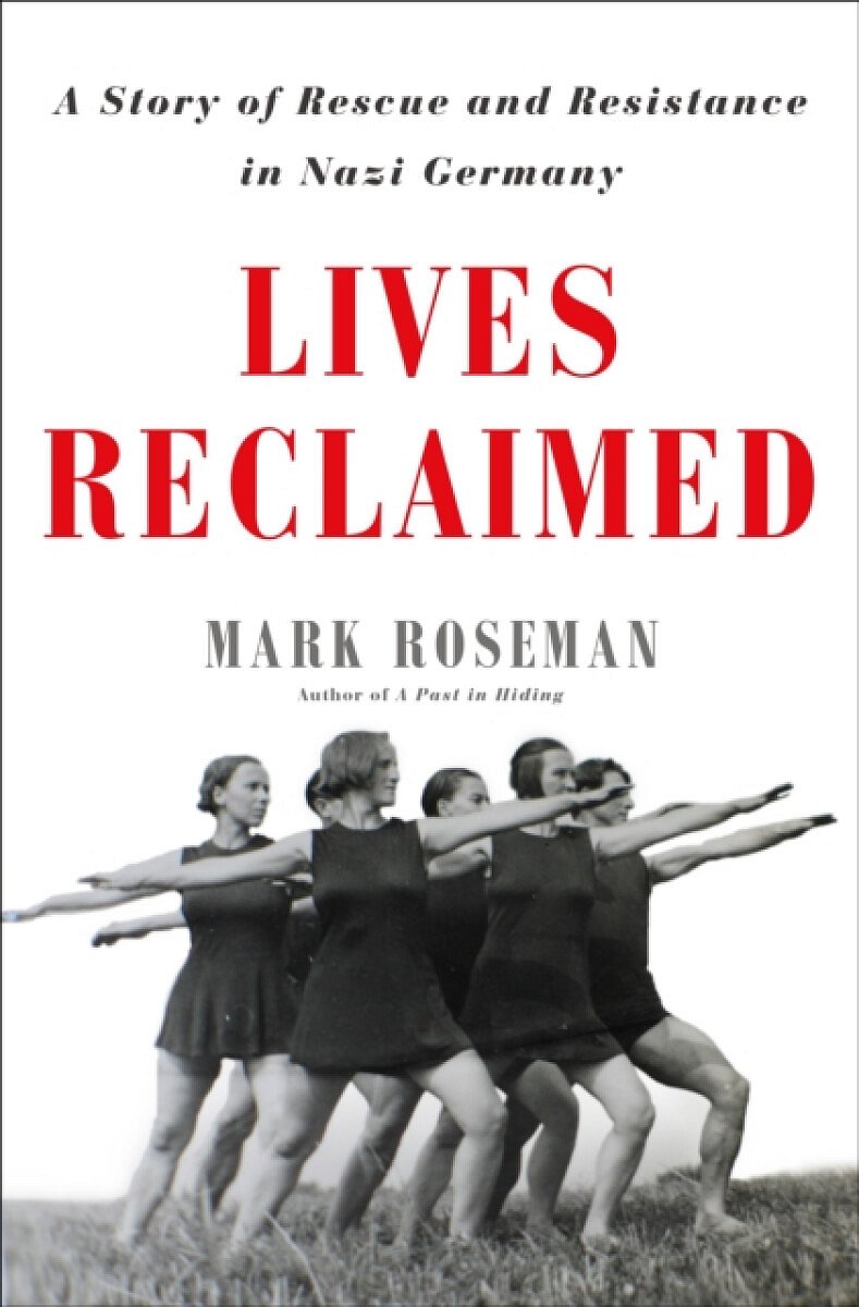 Lives Reclaimed - Mark Roseman