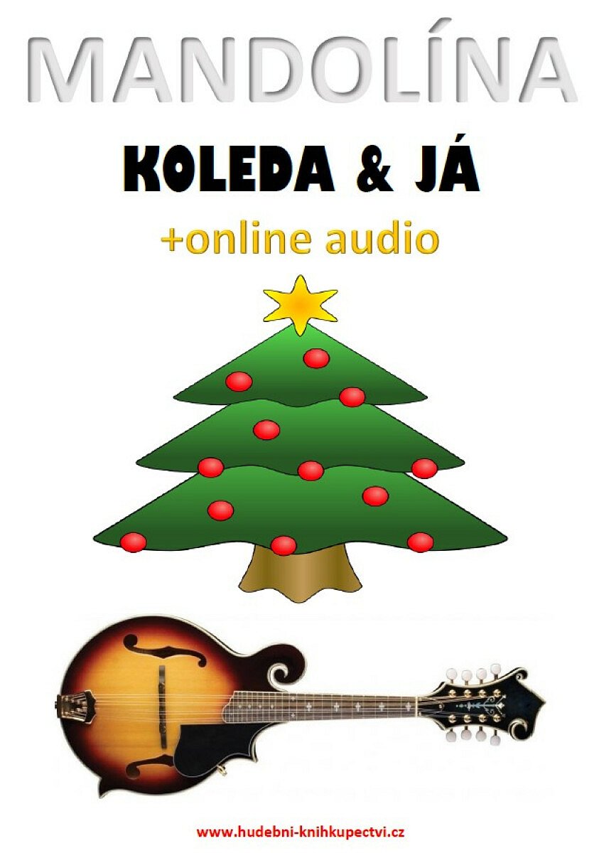 Mandolína, koleda & já (+online audio) - Zdeněk Šotola