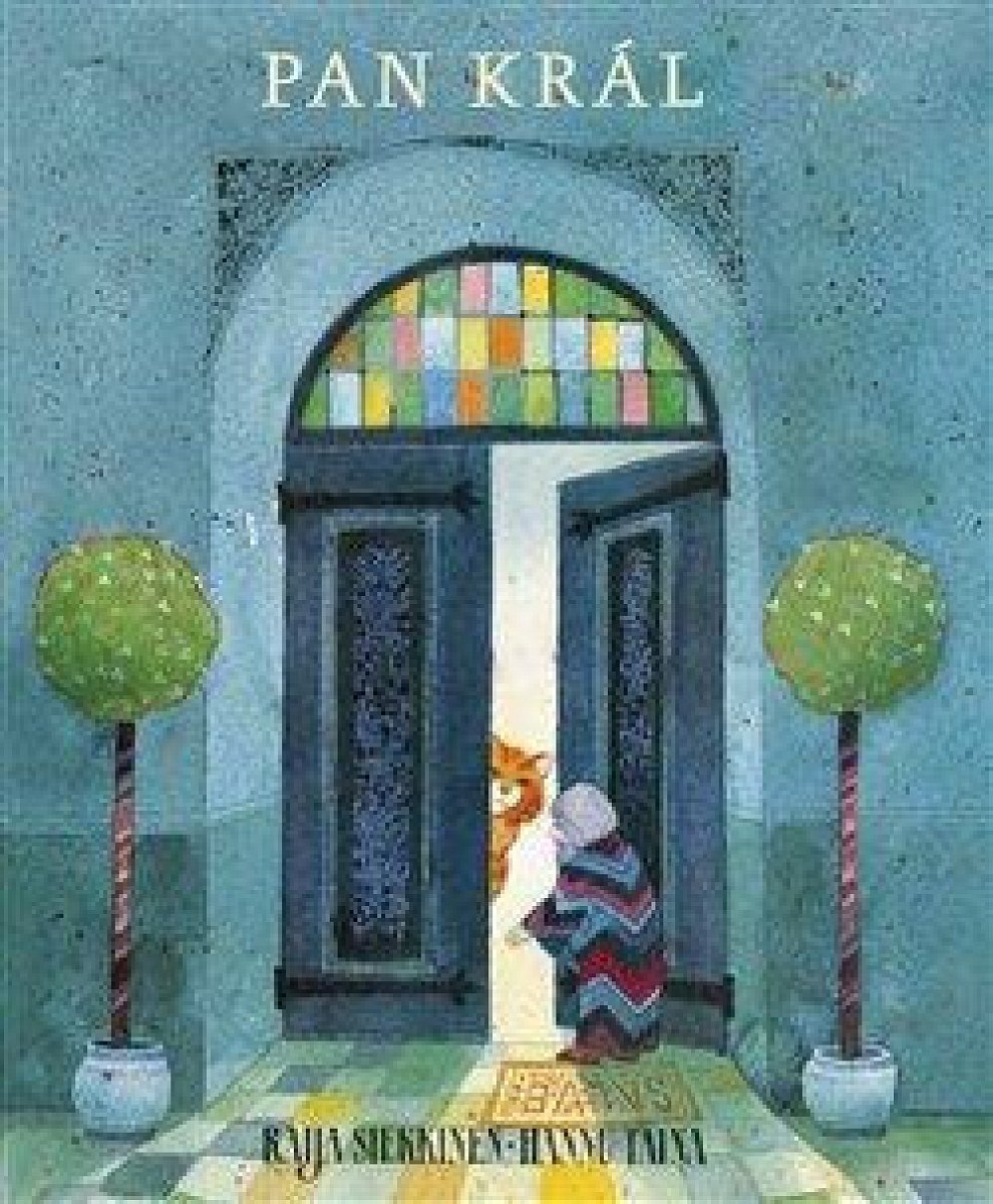 Pan král - Raija Siekkinen, Hannu Taina