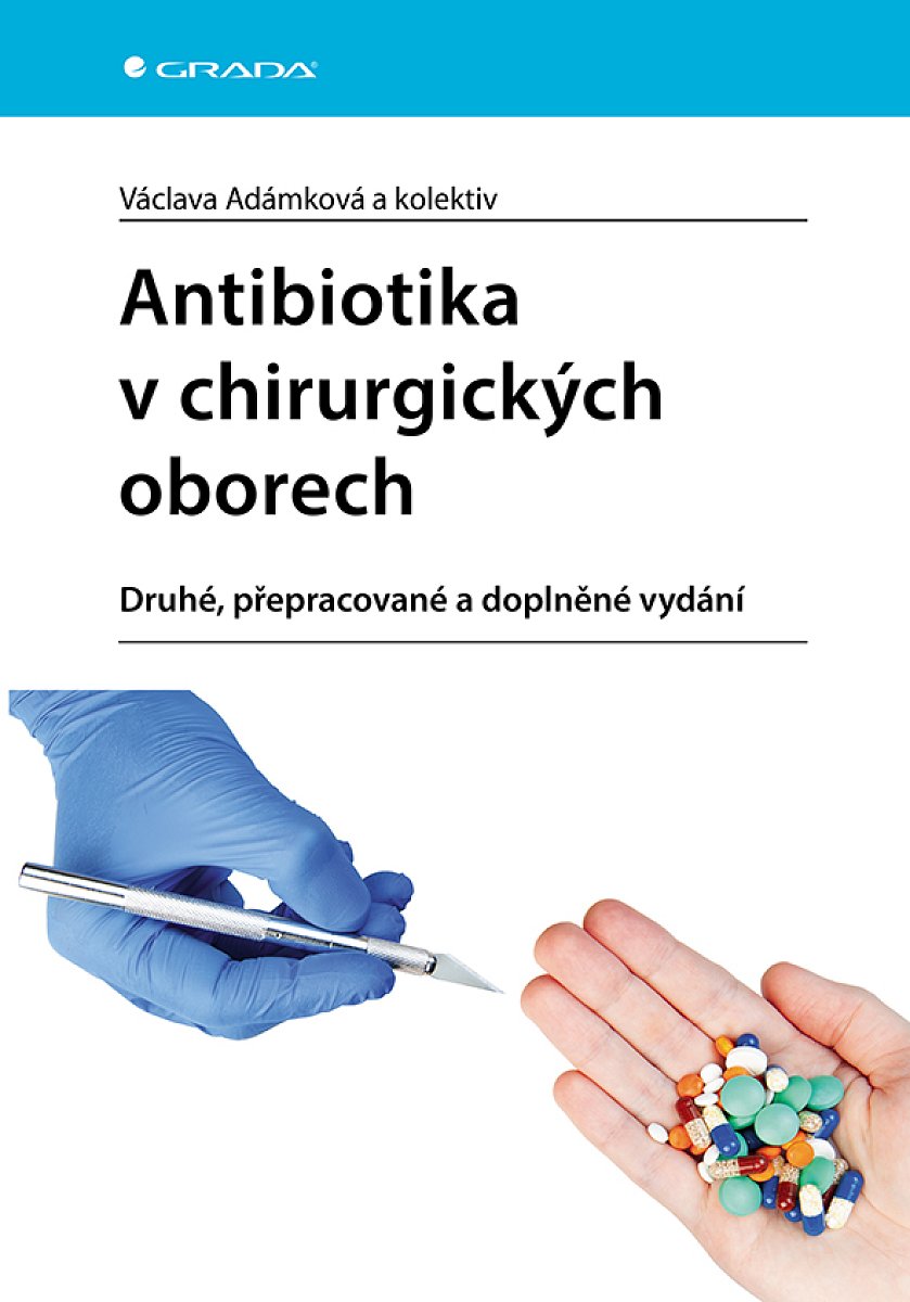 Kniha: Antibiotika v chirurgických oborech od Adámková Václava