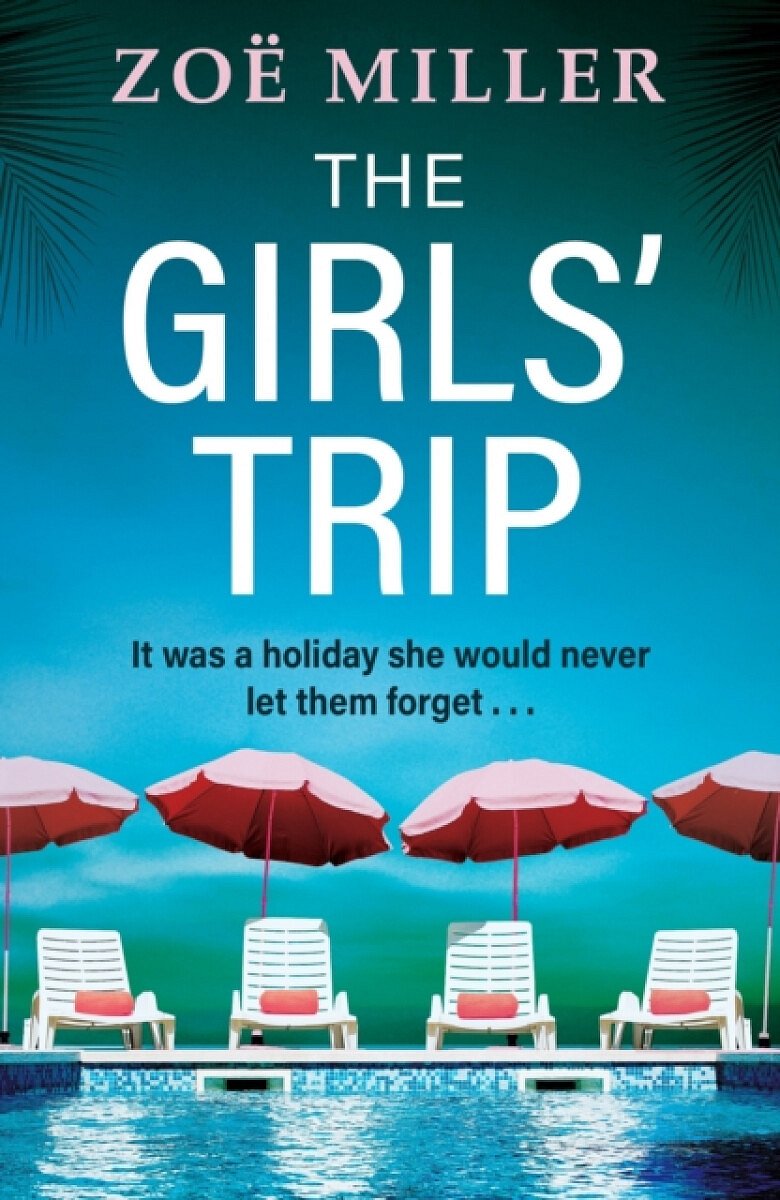 The Girls' Trip - Zoe Miller