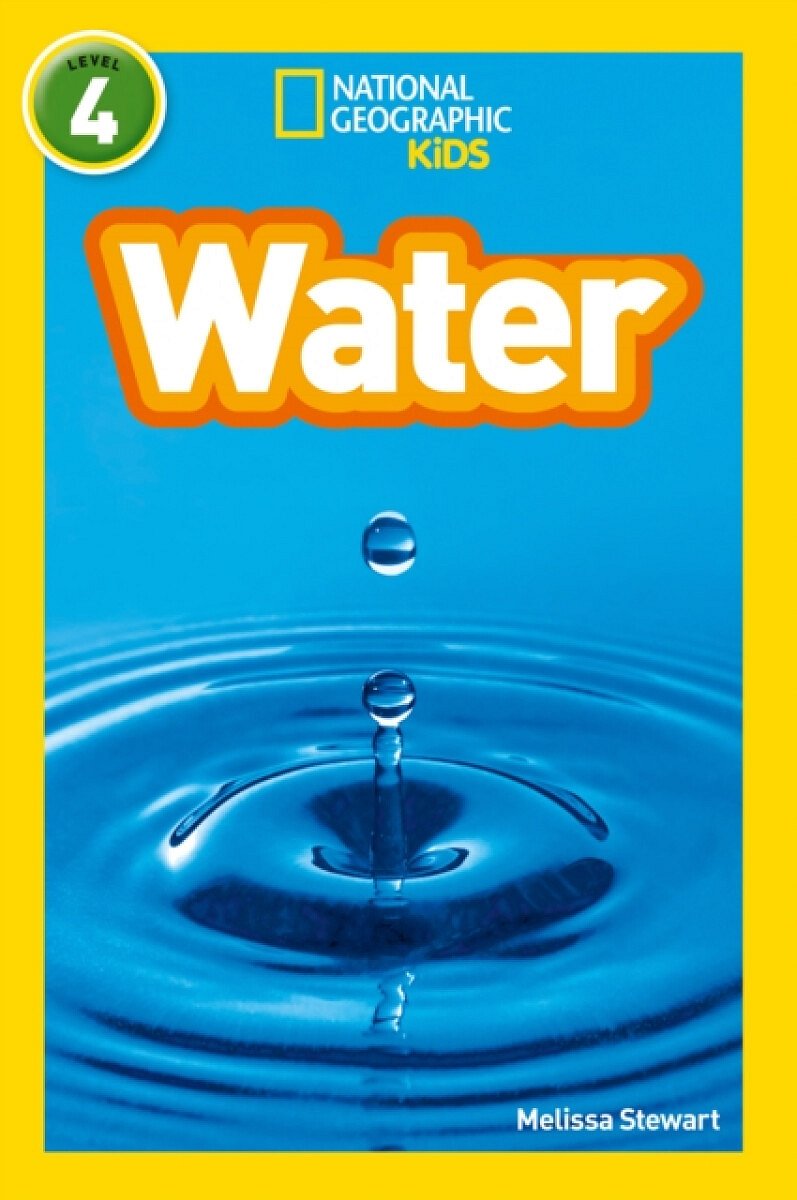 Water - Melissa Stewart, National National Geographic Kids