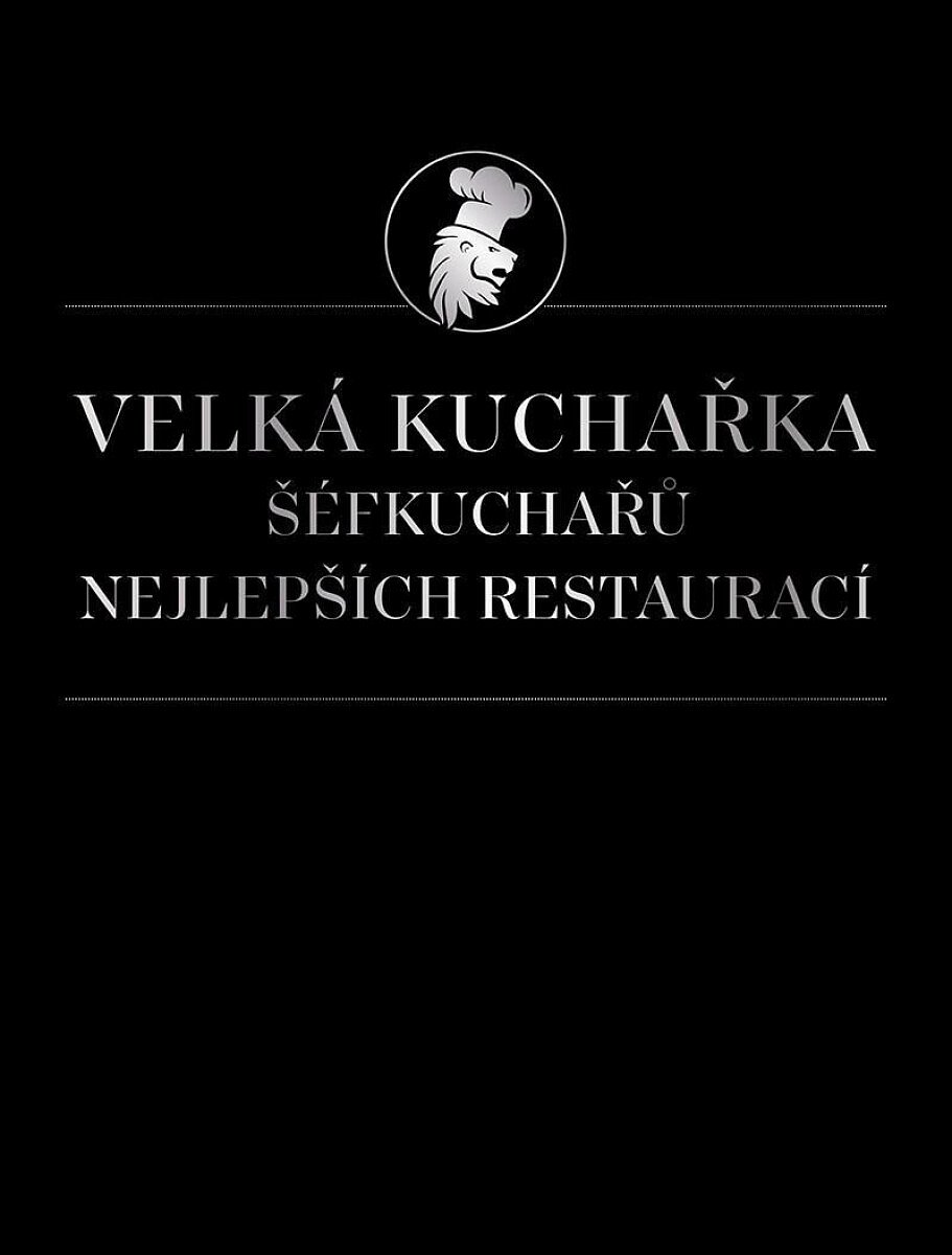 Velká kuchařka šéfkuchařů nejlepších restaurací (poškozené) - Václav Budinský
