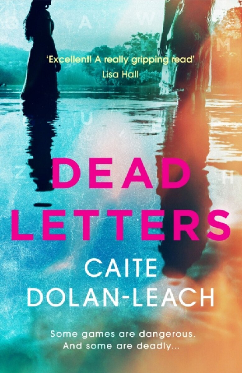 Dead Letters - Caite Dolan-Leach
