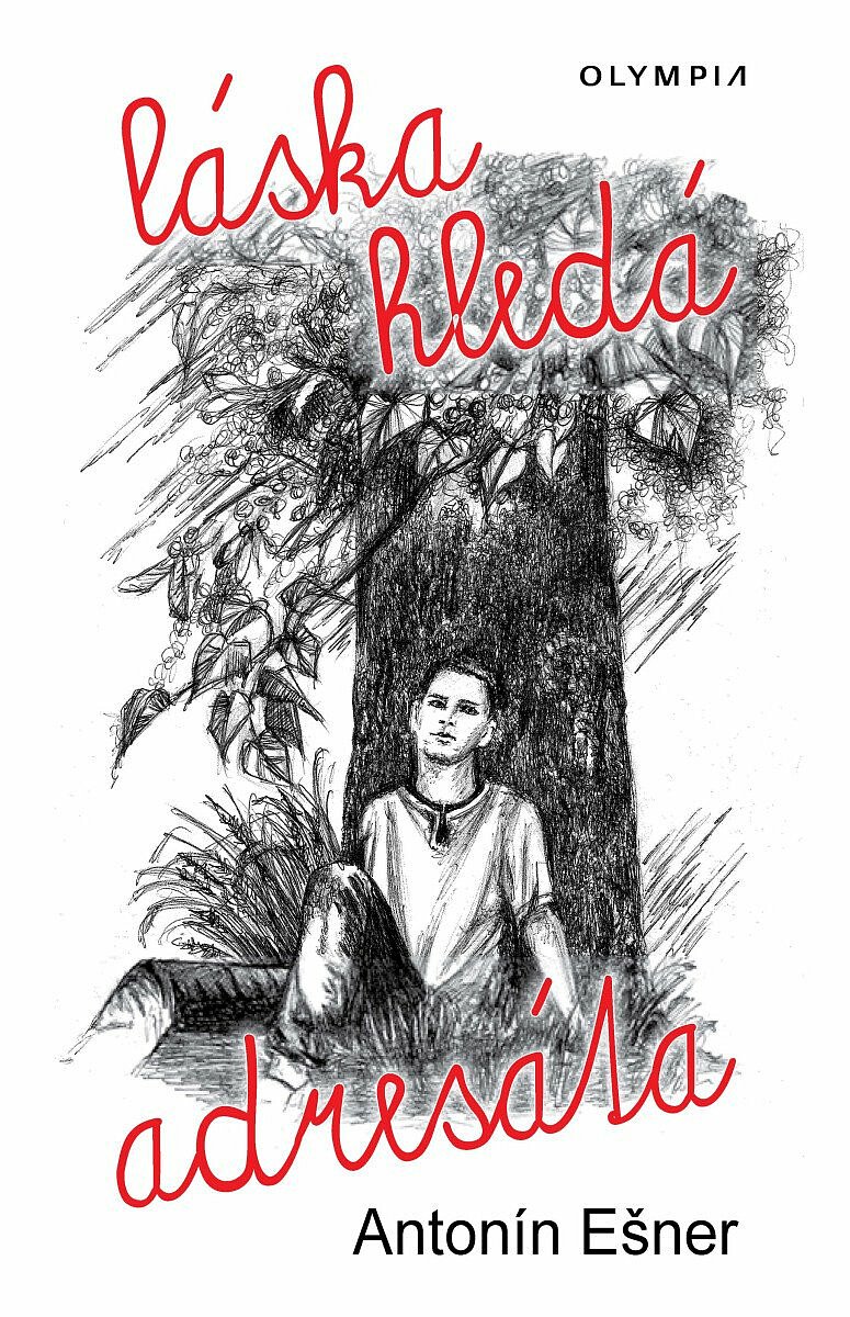 Láska hledá adresáta - Antonín Ešner