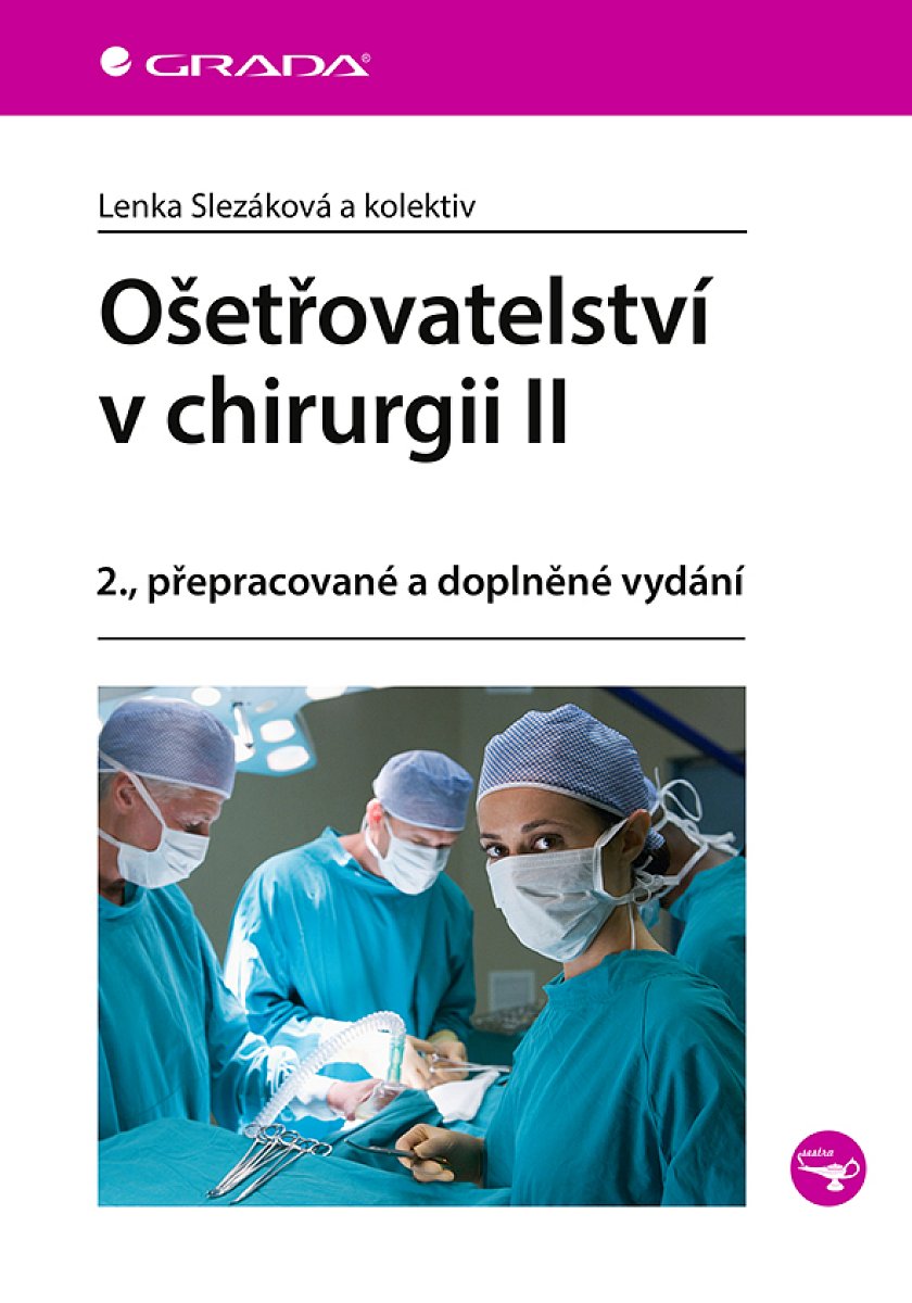E-kniha: Ošetřovatelství v chirurgii II od Slezáková Lenka