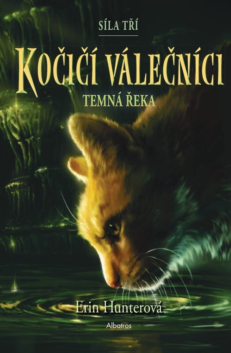 Kočičí válečníci Síla tří Temná řeka (2)