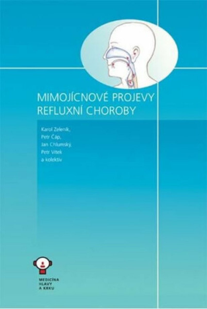 Mimojícnové projevy refluxní choroby - Petr Čáp, Petr Vítek, Karol Zeleník