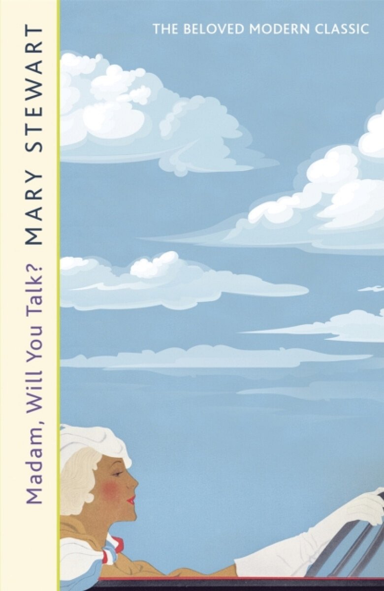 Madam, Will You Talk? - Stewart Mary