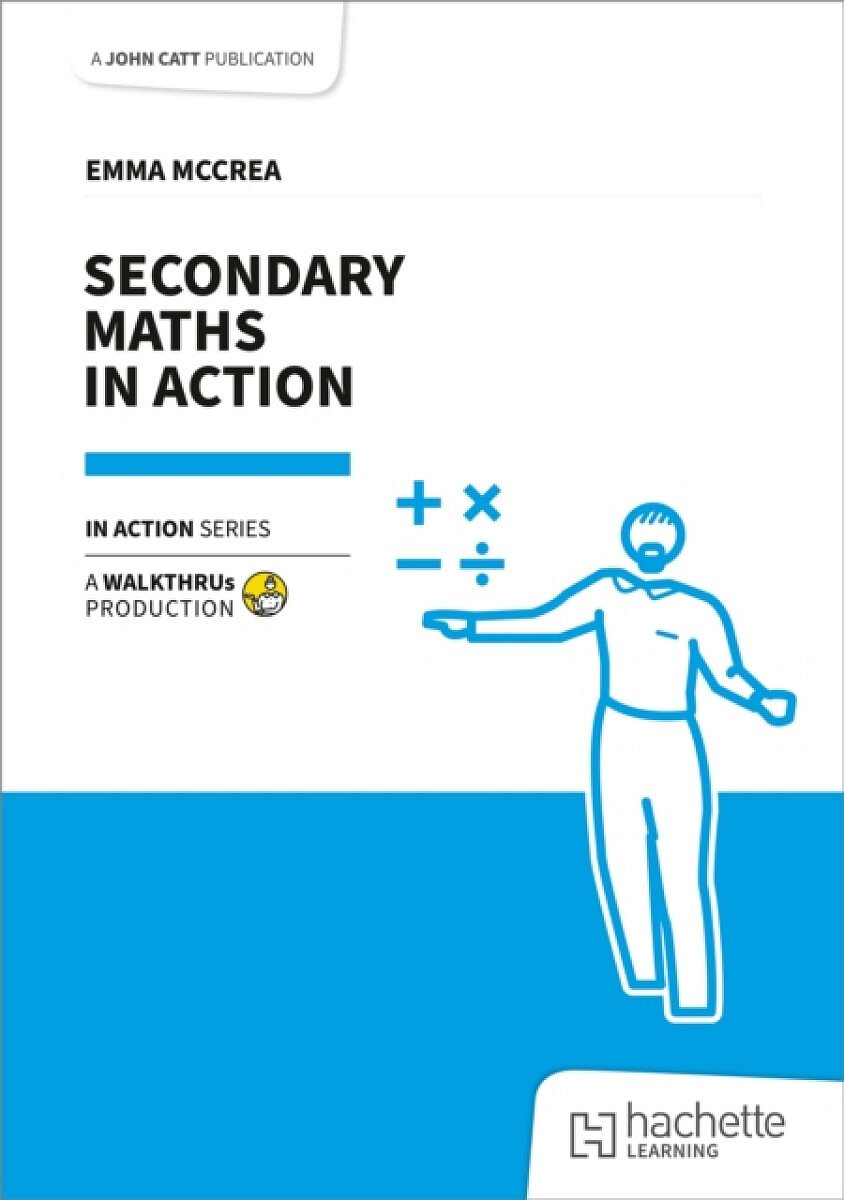 Secondary Maths in Action - Emma McCrea