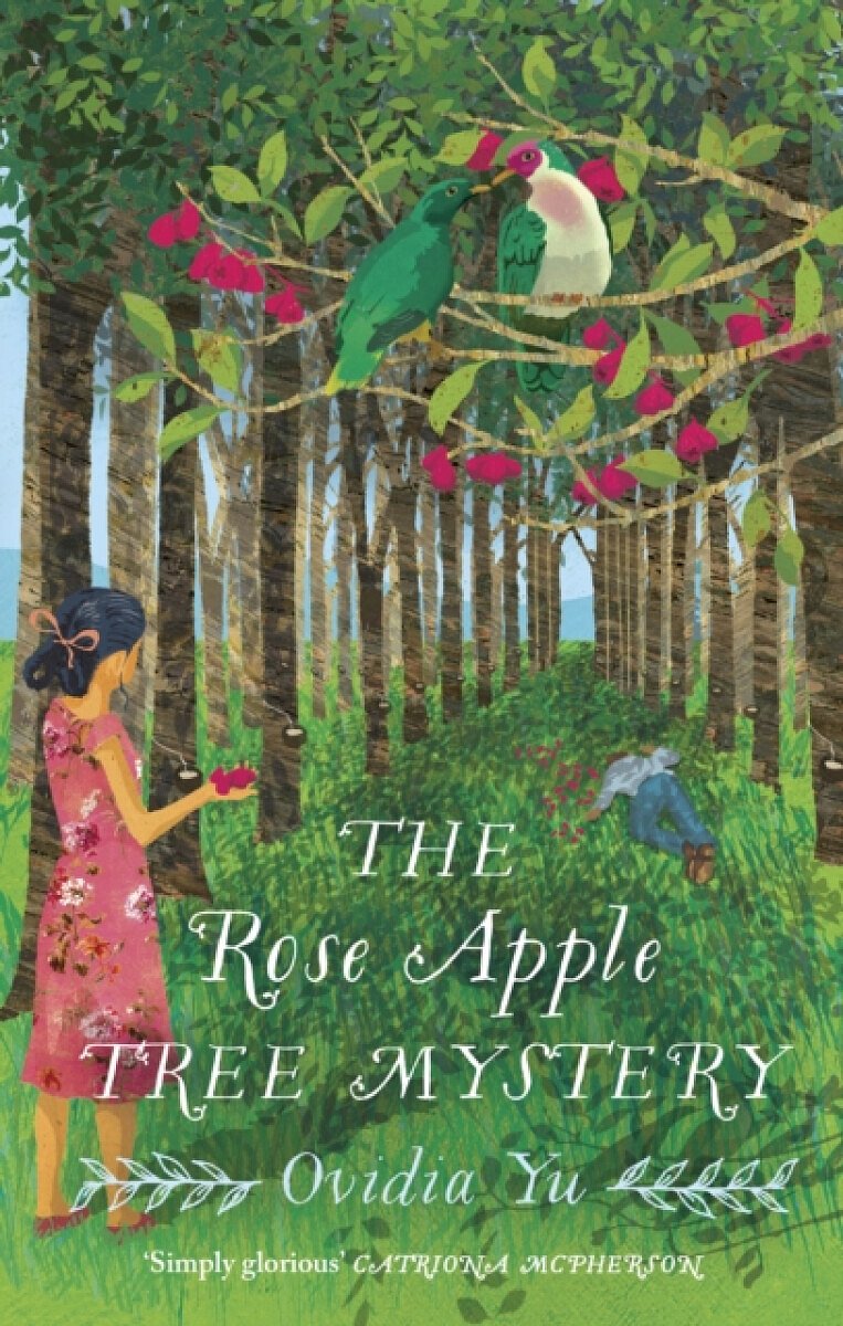 The Rose Apple Tree Mystery - Ovidia Yu