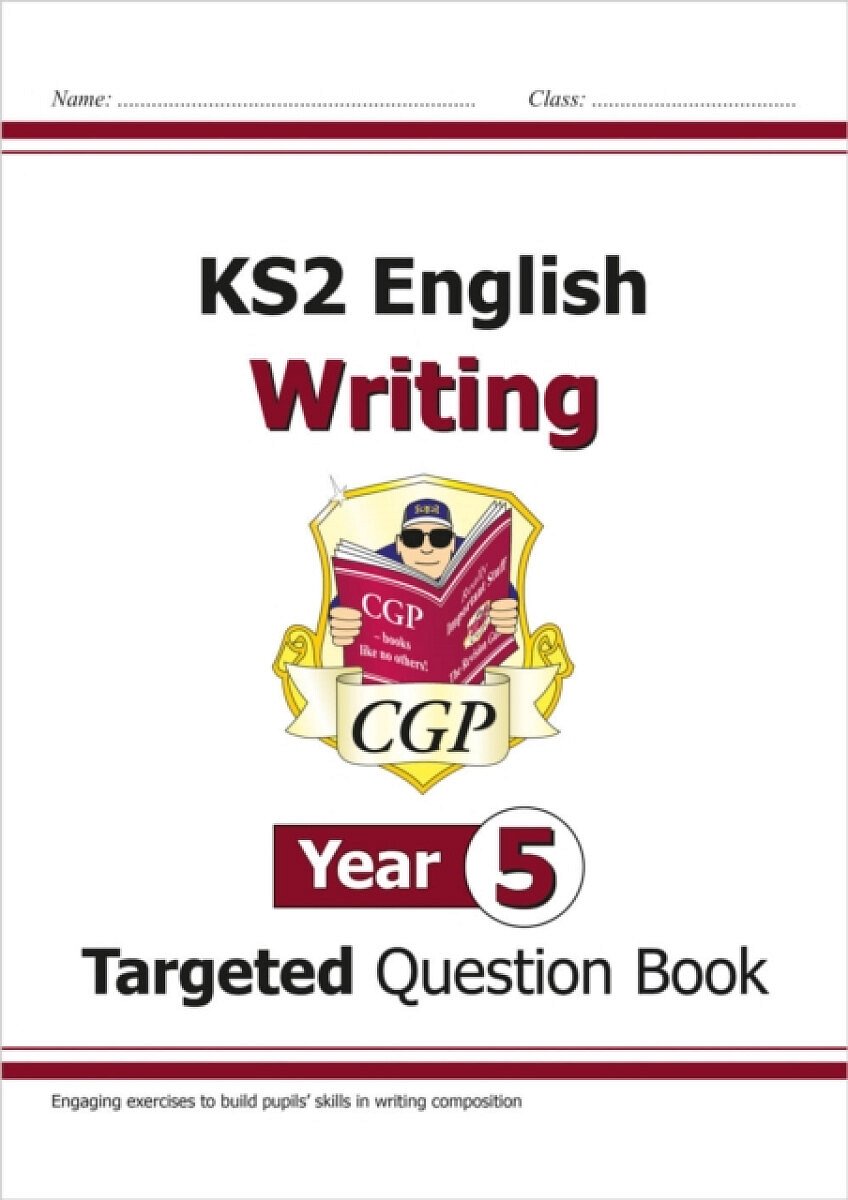 KS2 English Year 5 Writing Targeted Question Book - CGP Books