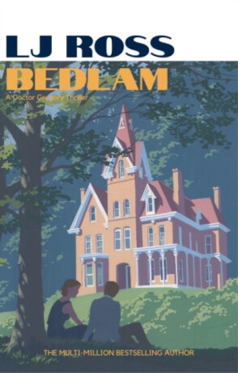 Bedlam - LJ Ross