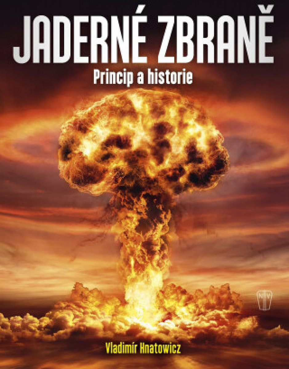 Jaderné zbraně - Vladimír Hnatowicz